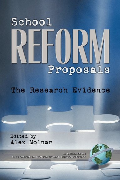 Alex Molnar - School Reform Proposals, Inbunden