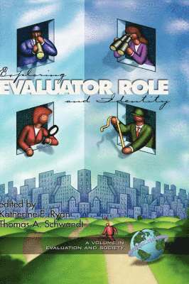 Exploring Evaluator Role and Identity