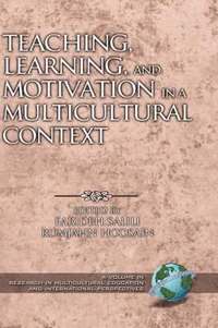 bokomslag Teaching, Learning, and Motivation in a Multicultural Context