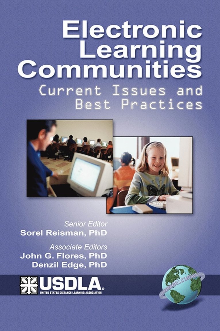 Sorel Reisman, John G. Flores, Denzil Edge - Electronic Learning Communities, Inbunden