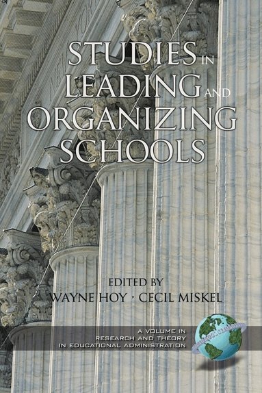 Wayne K. Hoy, Cecil G. Miskel - Studies in Leading and Organizing Schools, Inbunden