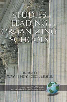 Studies in Leading and Organizing Schools