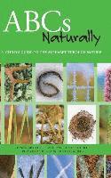 bokomslag ABCs Naturally: A Child's Guide to the Alphabet Through Nature