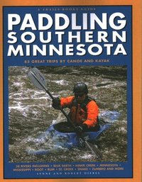 bokomslag Paddling Southern Minnesota