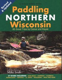 bokomslag Paddling Northern Wisconsin