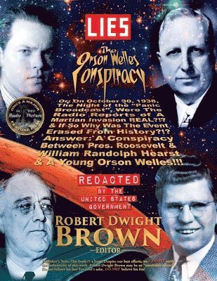 Robert Dwight Brown - Orson Welles' Conspiracy, Häftad