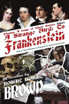 bokomslag Strange Birth To Frankenstein - Omnibus