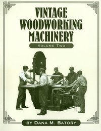 bokomslag Vintage Woodworking Machinery