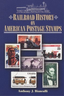 bokomslag Railroad History on American Postage Stamps