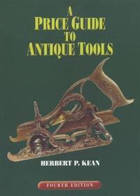 bokomslag A Price Guide to Antique Tools