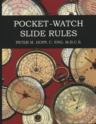 Pocket-Watch Slide Rules 1