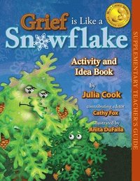 bokomslag Grief Is Like a Snowflake Activity and Idea Book