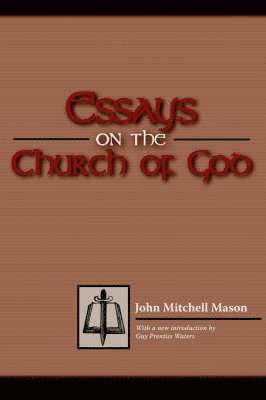 bokomslag Essays on the Church of God