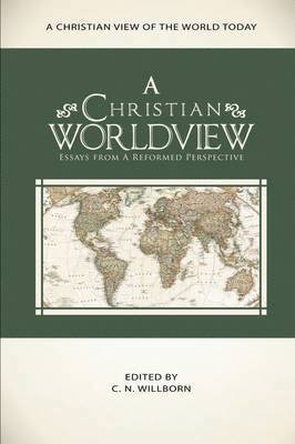 A Christian Worldview 1