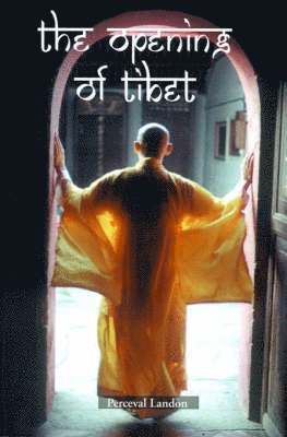 Opening of Tibet