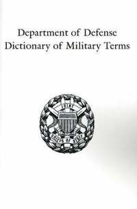 bokomslag Department of Defense Dictionary of Military Terms