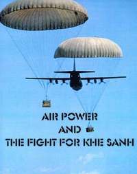 bokomslag Air Power and the fight for Khe Sanh