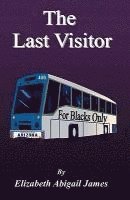 The Last Visitor