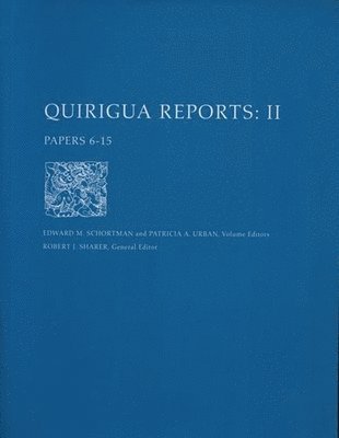 bokomslag Quirigu Reports, Volume II  Papers 615