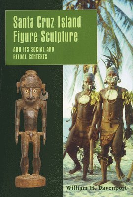 bokomslag Santa Cruz Island Figure Sculpture and Its Social and Ritual Contexts