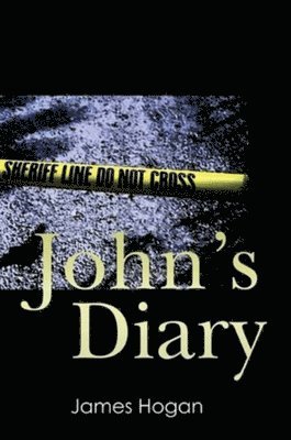 James Hogan - John's Diary, Inbunden