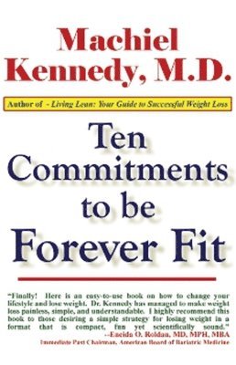 Ten Commitments to Be Forever Fit 1