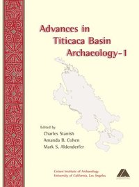 bokomslag Advances in Titicaca Basin Archaeology-1