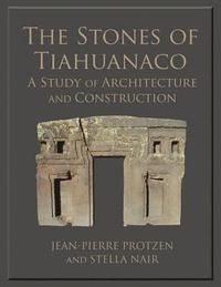 bokomslag The Stones of Tiahuanaco