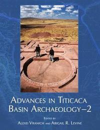 bokomslag Advances in Titicaca Basin Archaeology-2