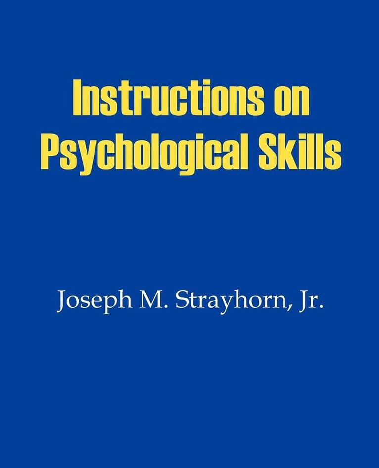 Instructions on Psychological Skills 1