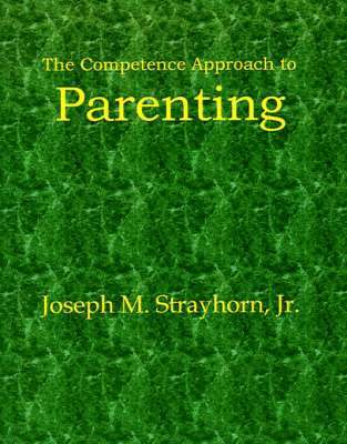 Competence Approach to Parenting
