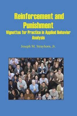 Reinforcement and Punishment 1