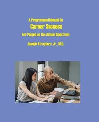 bokomslag Programmed Manual on Career Success