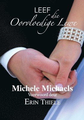 Erin Thiele - Leef die Oorvloedige Lewe, Häftad