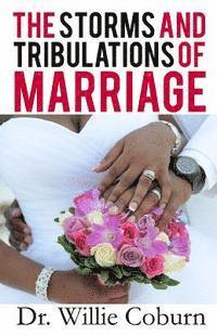 bokomslag The Storms and Tribulations of Marriage