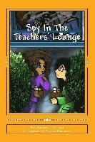 bokomslag Spy In The Teachers' Lounge