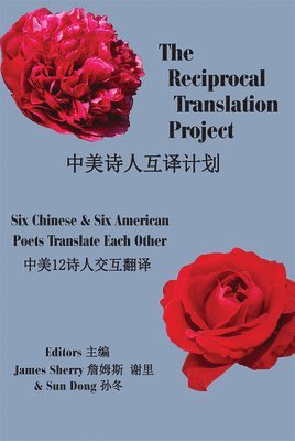 James Sherry - The Reciprocal Translation Project, Häftad