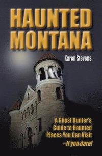bokomslag Haunted Montana