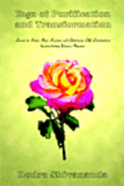 Rudra Shivananda - Yoga of Purification and Transformation, Häftad