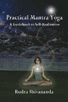 Rudra Shivananda - Practical Mantra Yoga, Häftad