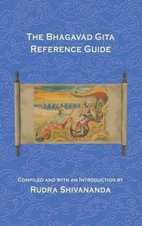 bokomslag The Bhagavad Gita Reference Guide