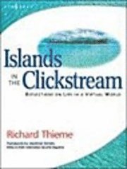 Richard Thieme's Islands in the Clickstream