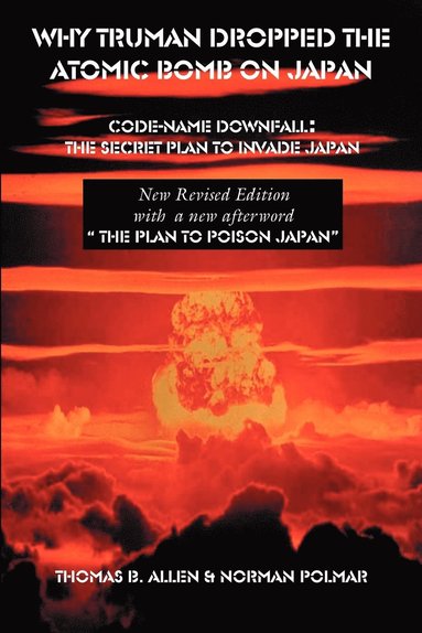 bokomslag Why Truman Dropped the Atomic Bomb on Japan