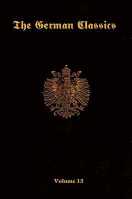 bokomslag German Classics-Volume 13
