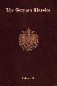 bokomslag The German Classics-Volume 11