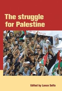 bokomslag The Struggle For Palestine