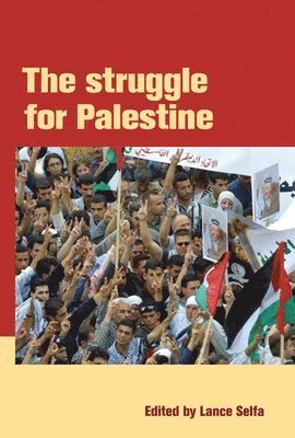 The Struggle For Palestine 1