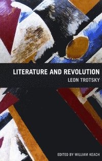 bokomslag Literature And Revolution