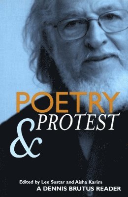 bokomslag Poetry And Protest