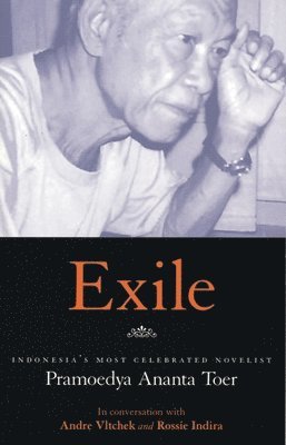 Pramoedya Ananta Toer, Nagesh Rao - Exile, Häftad